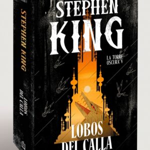 Lobos del Calla (edición cantos tintados) (La Torre Oscura 5)