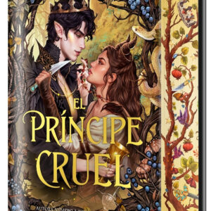 El príncipe cruel (edición especial limitada) (Los habitantes del aire 1)